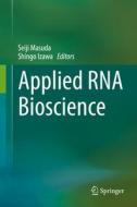 Applied RNA Bioscience edito da Springer-Verlag GmbH