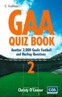 Gaa Quiz Book 2 di Christy O'Connor edito da Harpercollins Publishers