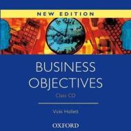 Business Objectives New Edition: Class Audio Cd di Vicki Hollett edito da Oxford University Press
