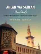 Ahlan Wa Sahlan di Mahdi Alosh, Allen Clark edito da Yale University Press