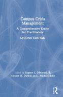Campus Crisis Management edito da Taylor & Francis Ltd
