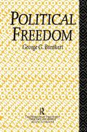 Political Freedom di George G. Brenkert edito da Taylor & Francis Ltd