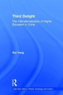 The Third Delight di Rui Yang edito da Taylor & Francis Ltd