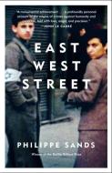 East West Street: On the Origins of "genocide" and "crimes Against Humanity" di Philippe Sands edito da VINTAGE