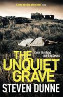 The Unquiet Grave (DI Damen Brook 4) di Steven Dunne edito da Headline Publishing Group