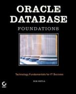 Oracle Database Foundations di Bob Bryla edito da John Wiley & Sons Inc