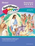 Preschool/Pre-K & K Teaching Pictures-Spring 2014 di Standard Publishing edito da Standard Publishing Company