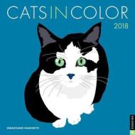Cats In Color 2018 Wall Calendar di Sebastiano Ranchetti edito da Universe Publishing