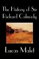 The History of Sir Richard Calmady by Lucas Malet, Fiction di Lucas Malet edito da Wildside Press