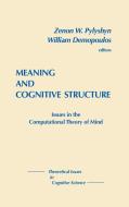 Meaning and Cognitive Structure di Unknown edito da Ablex Publishing Corp.
