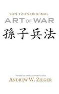 Art of War: Sun Tzu's Original Art of War Pocket Edition di Sun Tzu, Sun Zi edito da COLORS NETWORK