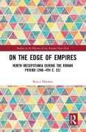 On The Edge Of Empires di Rocco Palermo edito da Taylor & Francis Ltd