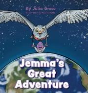 Jemma's Great Adventure di Julia Greco edito da FriesenPress