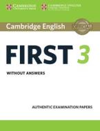 Cambridge English First 3 Student's Book without Answers edito da Cambridge University Press