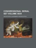 Congressional Serial Set Volume 5834 di United States Government Office edito da Rarebooksclub.com