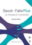 Savoir Faire Plus di Geraldine Enjelvin edito da Taylor & Francis Ltd