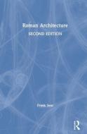 Roman Architecture di Frank Sear edito da Taylor & Francis Ltd