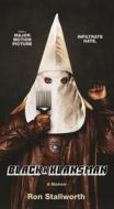 Black Klansman di Ron Stallworth edito da Macmillan USA