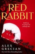 Red Rabbit di Alex Grecian edito da Tor Publishing Group