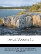 Janus, Volume 1... edito da Nabu Press