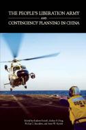 The People's Liberation Army and contingency planning in China di Andrew Scobell, Arthur S. Ding, Phillip C. Saunders edito da Lulu.com
