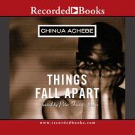 Things Fall Apart di Chinua Achebe edito da Recorded Books