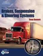 Modern Diesel Technology: Brakes, Suspension, and Steering di Sean Bennett edito da DELMAR