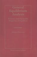 General Equilibrium Analysis di Monique Florenzano edito da Springer US