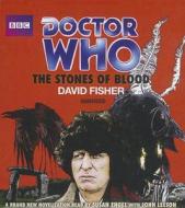 The Stones of Blood di David Fisher edito da Blackstone Audiobooks