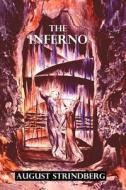The Inferno di August Strindberg edito da Createspace