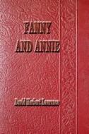 Fanny and Annie di David Herbert Lawrence, D. H. Lawrence edito da Createspace