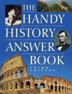 The Handy History Answer Book di David L. Hudson edito da Visible Ink Press