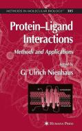 Protein'Ligand Interactions di G. Ulrich Nienhaus edito da Humana Press