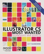 Illustrator CS Most Wanted di Matt Kloskowski edito da Apress