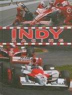 Indy Racing di Tom Greve edito da Rourke Publishing (FL)