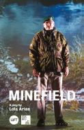 Minefield di Lola Arias edito da Oberon Books Ltd