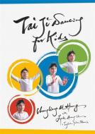 Tai Ji Dancing for Kids di Chungliang Al Huang edito da Jessica Kingsley Publishers