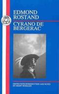 Rostand: Cyrano de Bergerac di Edmond Rostand edito da Bloomsbury Publishing PLC