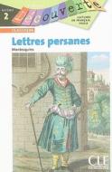 Lettres Persanes, Niveau 2 di Montesquieu edito da Cle