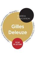Deleuze : Étude détaillée et analyse de sa pensée di Gilles Deleuze edito da Paideia éducation