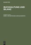 Bilanztechnik und Bilanzkritik di Friedrich Leitner edito da De Gruyter