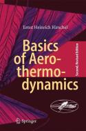 Basics of Aerothermodynamics di Ernst Heinrich Hirschel edito da Springer International Publishing