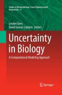 Uncertainty in Biology edito da Springer International Publishing