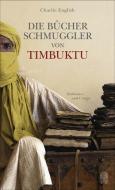 Die Bücherschmuggler von Timbuktu di Charlie English edito da Hoffmann und Campe Verlag