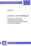 Leitfaden zu einer Inselpädagogik di Maria Vaina edito da Lang, Peter GmbH
