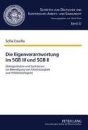 Die Eigenverantwortung im SGB III und SGB II di Sofia Davilla edito da Lang, Peter GmbH