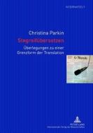 Stegreifübersetzen di Christina Parkin edito da Lang, Peter GmbH