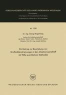 Ein Beitrag zur Beurteilung von Großzahlerscheinungen in der Arbeitswissenschaft mit Hilfe quantitativer Methoden di Georg Ringenberg edito da VS Verlag für Sozialwissenschaften