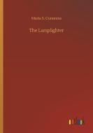 The Lamplighter di Maria S. Cummins edito da Outlook Verlag