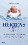 Herzenskinder di Gabriele Stangl edito da adeo Verlag